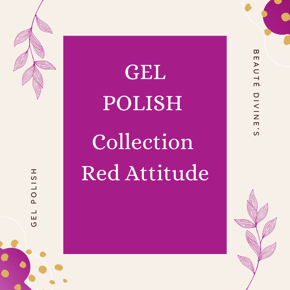 GEL POLISH COLLECTION RED ATTITUDE