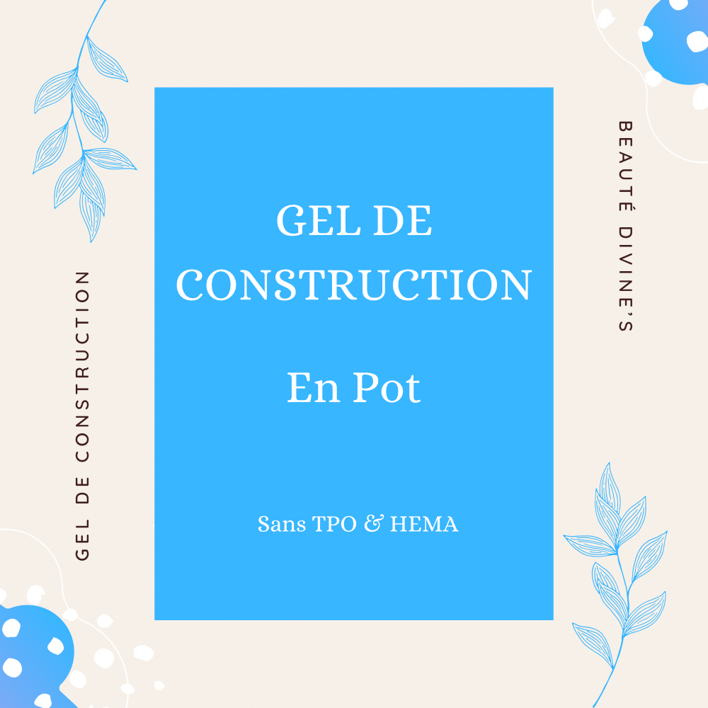 GEL DE CONSTRUCTION EN POT