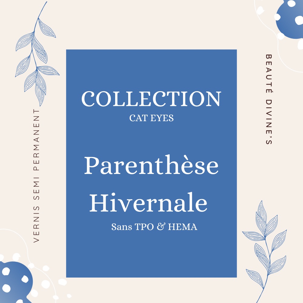 COLLECTION PARENTHÈSE HIVERNALE CAT EYES