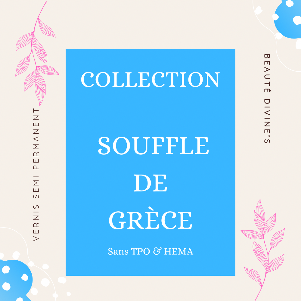 COLLECTION SOUFFLE DE GRÈCE