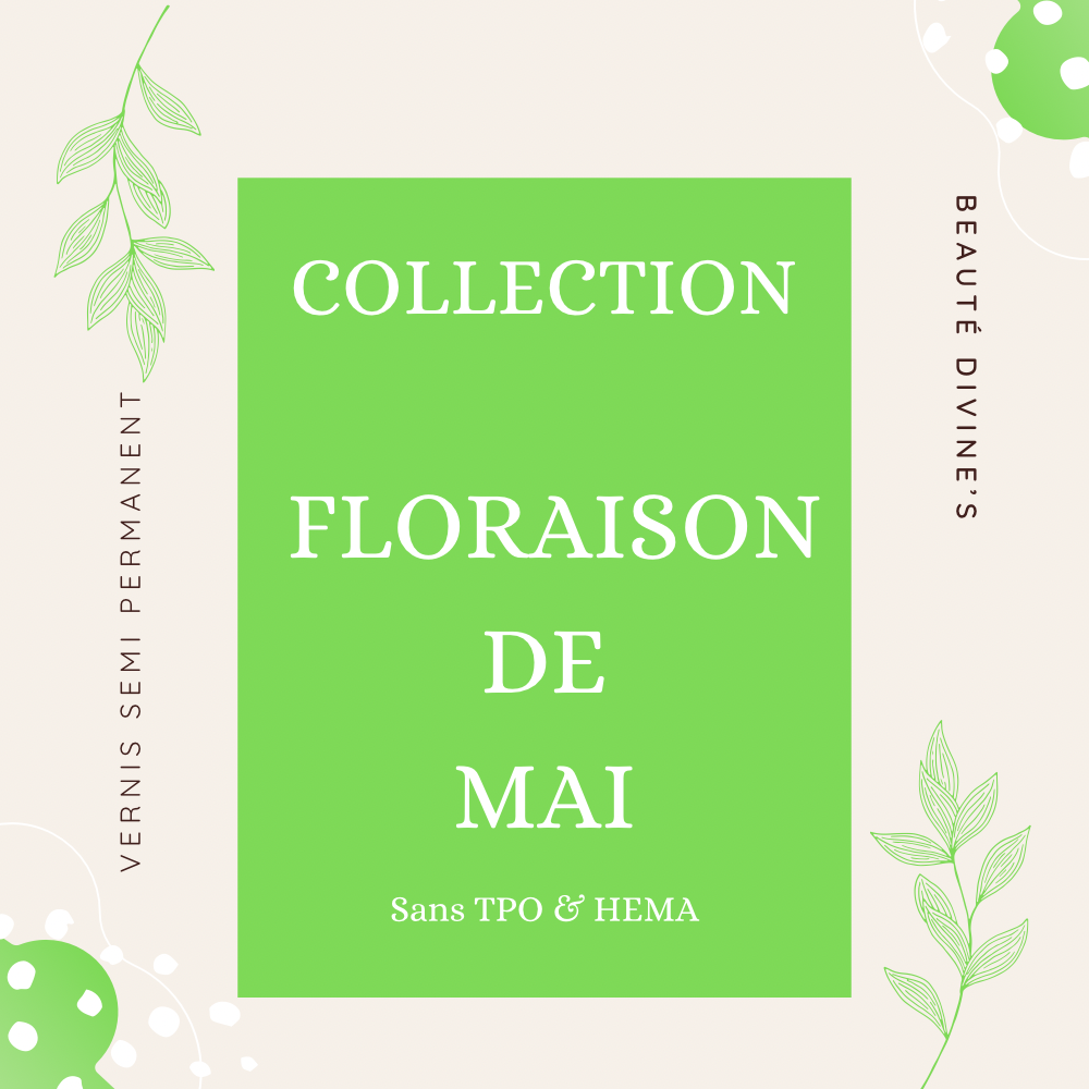 COLLECTION FLORAISON DE MAI